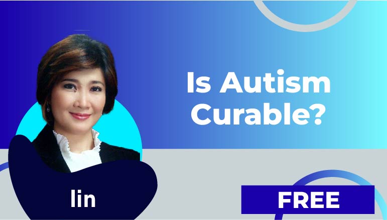 Iin: 3. Is Autism curable?