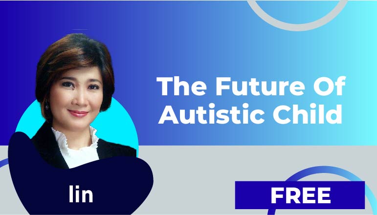 Iin : 4. The future of Autistic Child