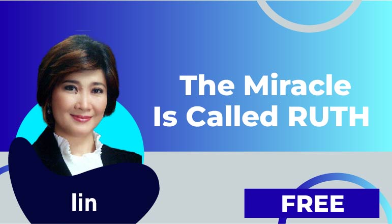 Iin : 7. The Miracle is Called RUTH