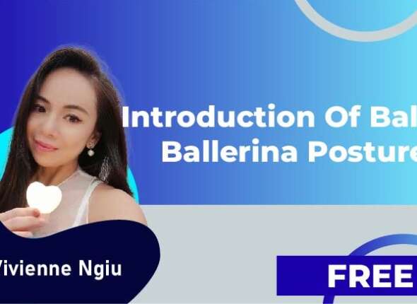 Vivienne Ngiu Ballerina Posture