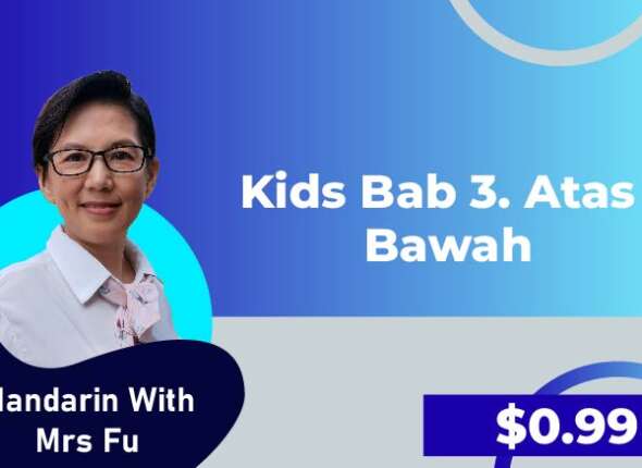 Kids Bab 3 Atas Bawah