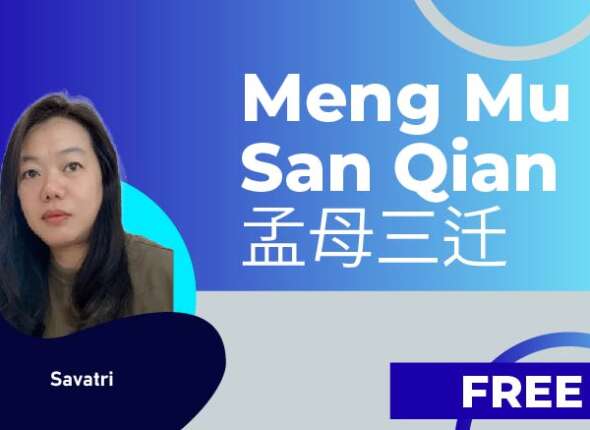 Meng Mu San Qian 孟母三迁