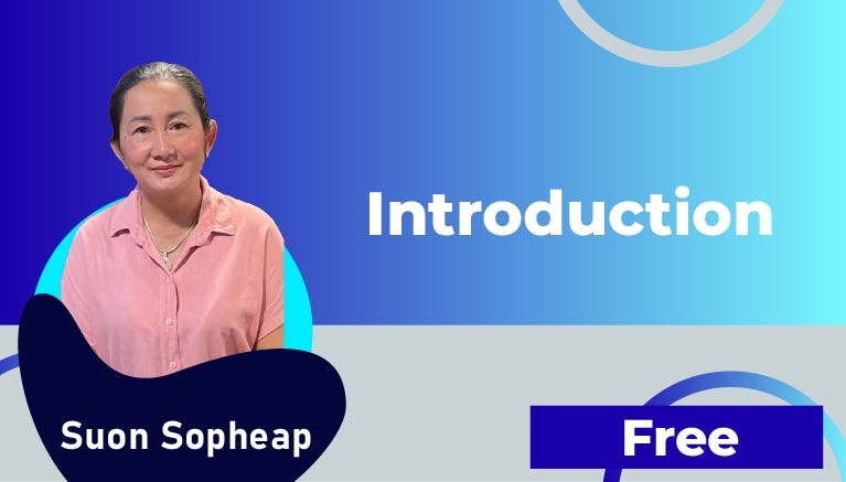 Suon Sopheap – Introduction