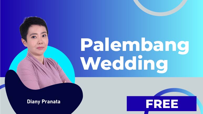 Diany Pranata – Palembang Wedding