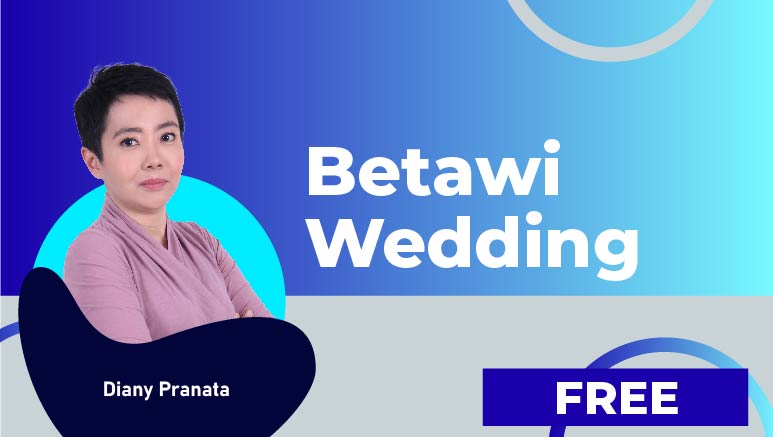 Diany Pranata – Betawi Wedding