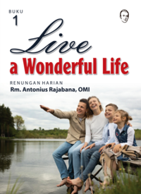 Life a Wonderful Life 1