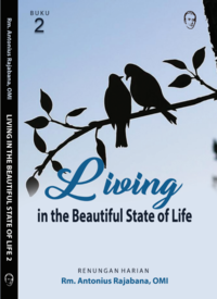Living in Beautiful state of Life 2