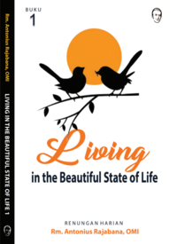 Living in the Beautiful state of Life 1