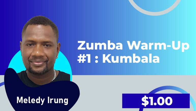 Meledy Irung  – Zumba Warm-up #1: Kumbala