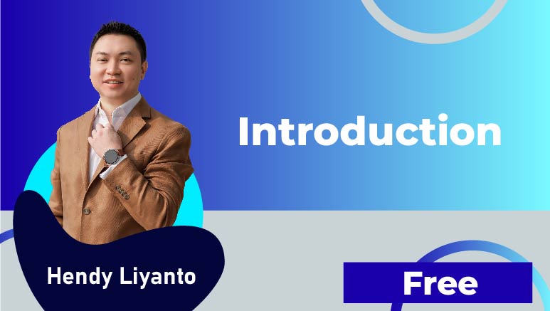 Hendy Liyanto – Introduction