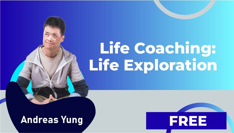 Andreas Yung – 生命導場-生命探索 （Life Coaching: Life Exploration）