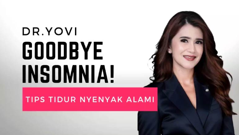 Dr Yovi Yoanita – Goodbye Insomnia