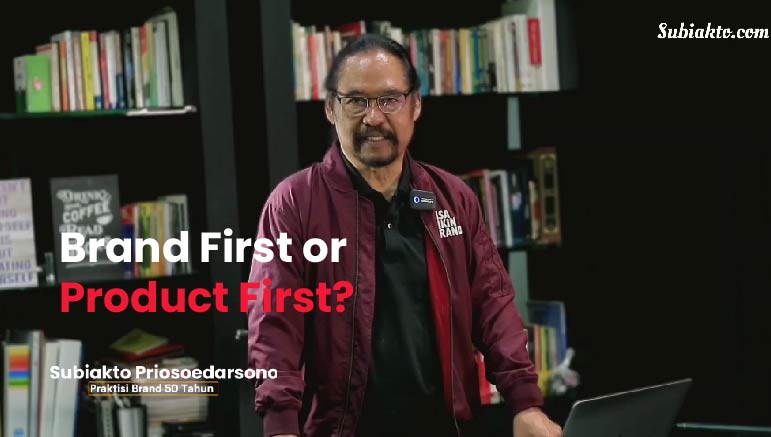 Brand First or Product First