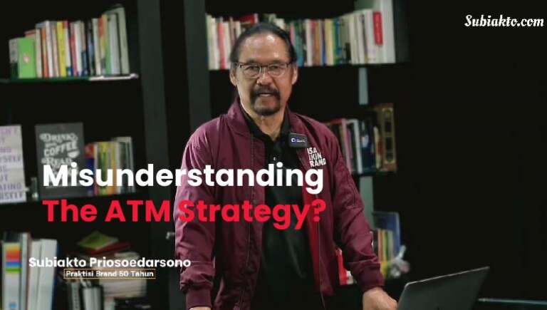 Subiakto Priosoedarsono – Misunderstanding the ATM Strategy?