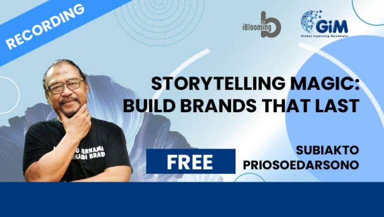 Subiakto Priosoedarsono – Storytelling Magic: Build Brands That Last