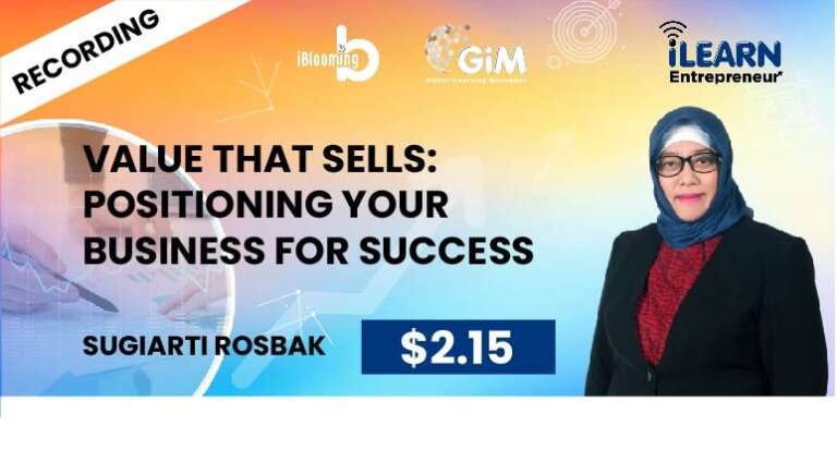 Omah Tumbuh Potensi – Value That Sells: Positioning Your Business for Success