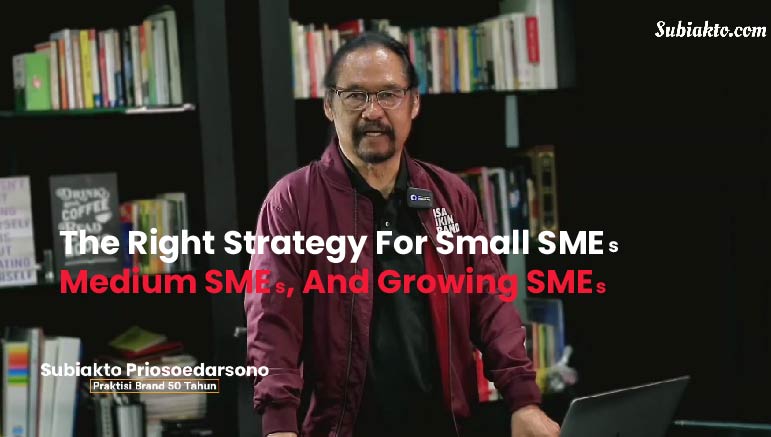 The Right Strategy for Small SMEs, Medium SMEs, and Growing SMEs
