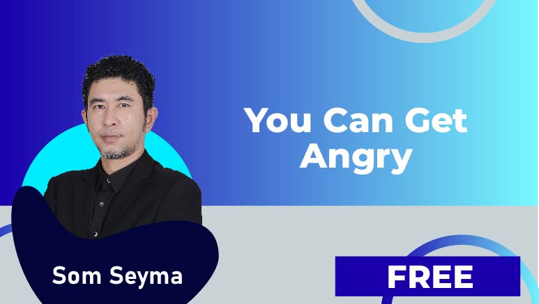 You Can Get Angry