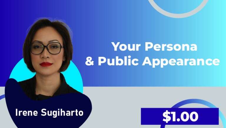 Irene Sugiharto – Your Persona & Public Appearance