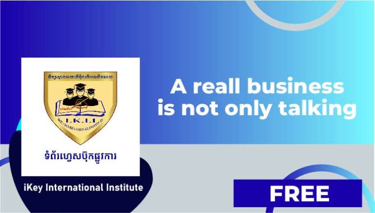 iKey International Institute – A reall business is not only talking