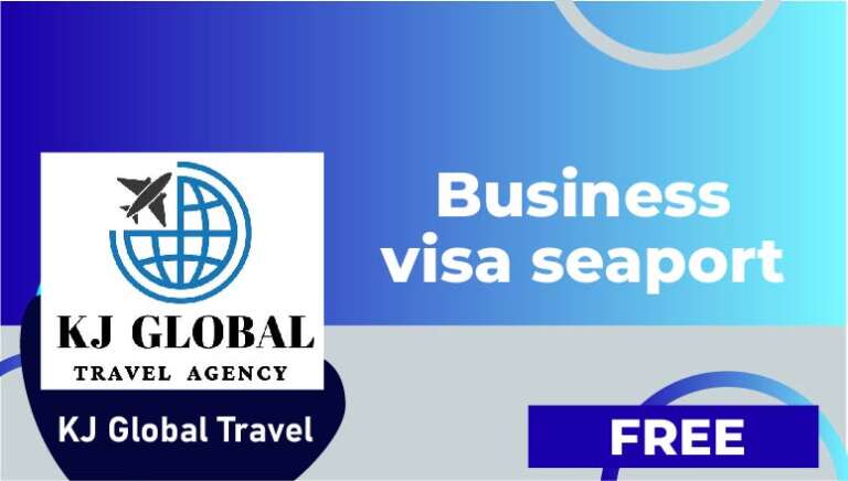 KJ GLOBAL Travel agency ( KJ GLOBAL LTD) – Business visa seaport