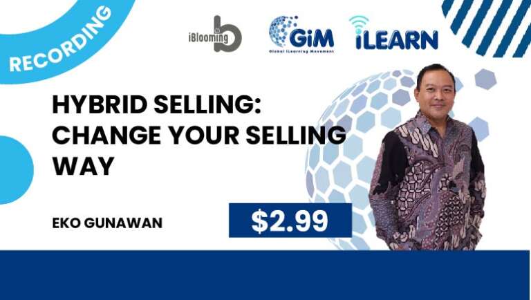 Eko Gunawan – Hybrid Selling: Change Your Selling Way
