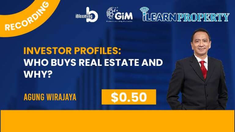 Agung Wirajaya – Investor Profiles: Who Buys Real Estate and Why?
