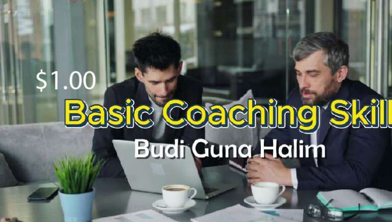 Budi Guna Halim – Basic Coaching Skills Modules