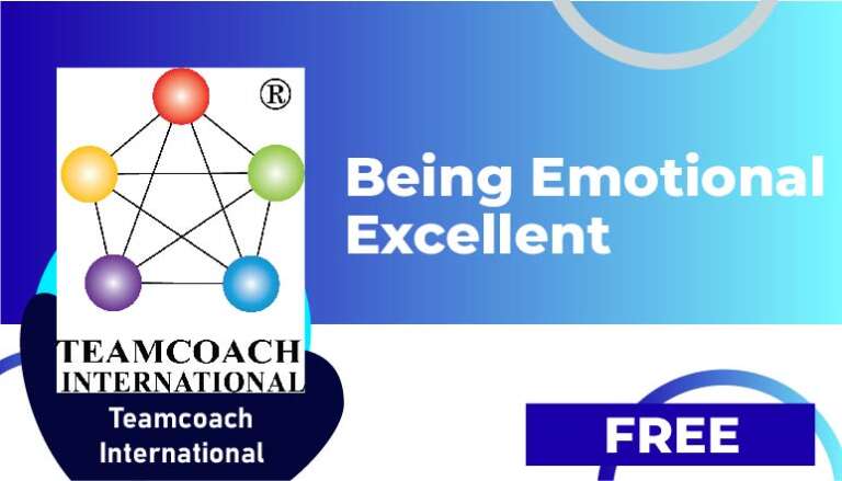 Teamcoach International – Being Emotional Excellent