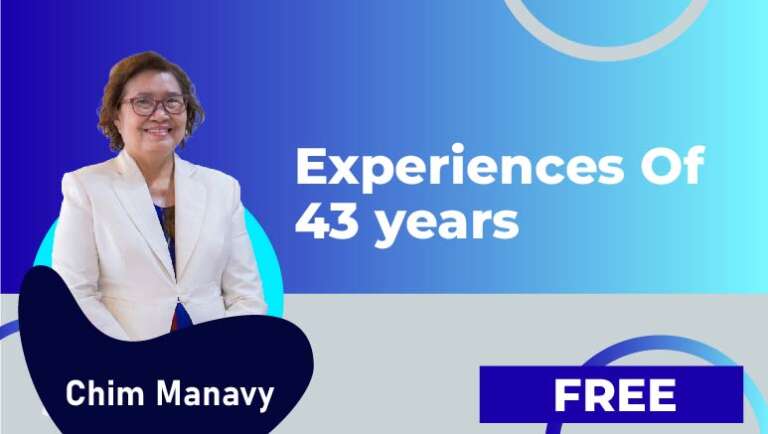 Chim Manavy – Experiences of 43 years