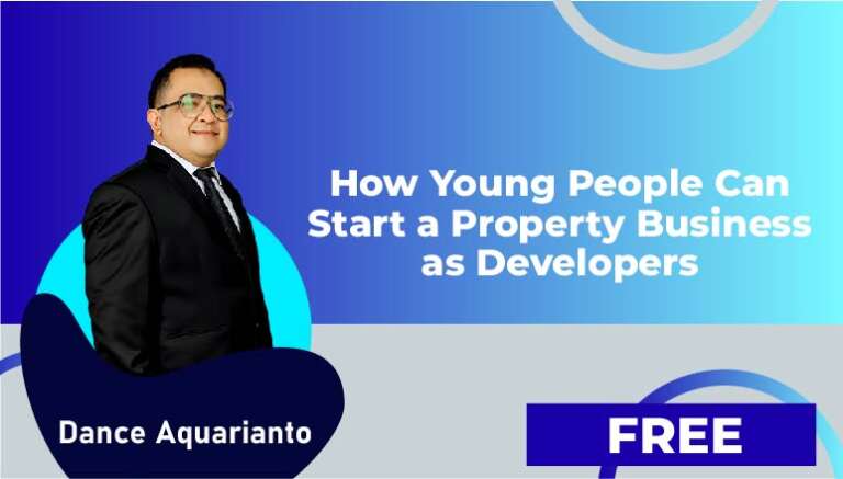 Dance Aquarianto – How Young People Can Start a Property Business as Developers