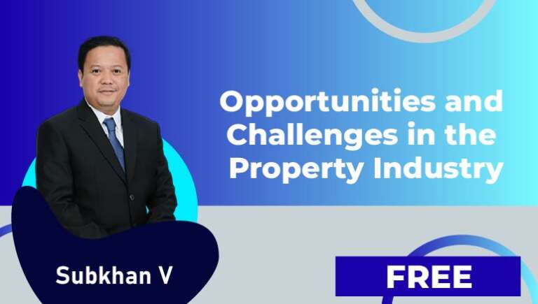Subkhan V – Opportunities and Challenges in the Property Industry