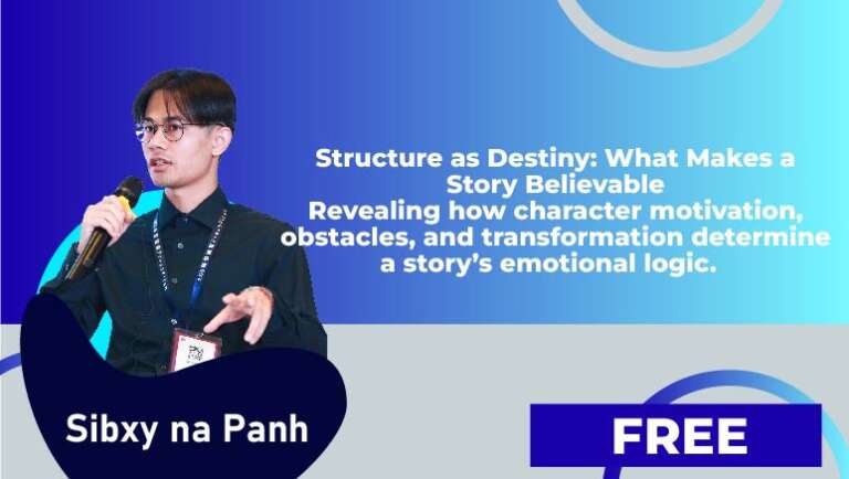 Sibxy na PANH – Structure as Destiny: What Makes a Story Believable Revealing how character motivation, obstacles, and transformation determine a story’s emotional logic