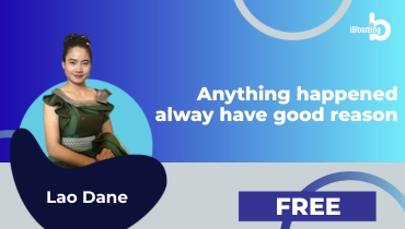 Lao Dane – Anything happened alway have good reason