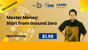 Iqbal Harahap – Master Money: Start From Ground Zero