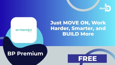 BP Premium – Just MOVE ON, Work Harder, Smarter, and BUILD More