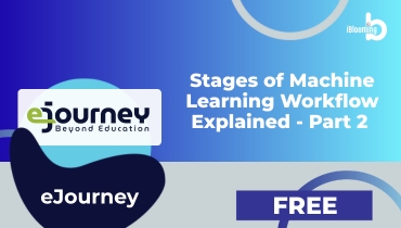 04 Stages of Machine Learning Workflow Explained - Part 2