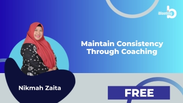 Nikmah Zaita – Maintain Consistency Through Coaching