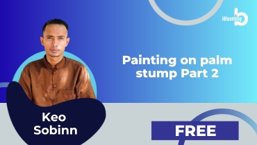 Keo Sobinn – Painting on palm stump Part 2