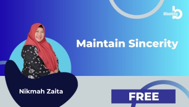 Nikmah Zaita – Maintain Sincerity
