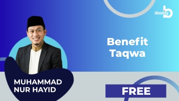 Muhammad Nur Hayid – Benefit Taqwa