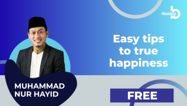 Muhammad Nur Hayid – Easy tips to true happiness