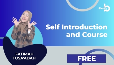 FATIMAH TUSA’ADAH – Self Introduction and Course